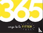 Publishers, Summersdale - 365 Ways to Be Fitter