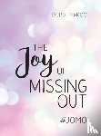 Marco, Debbi - The Joy of Missing Out