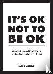 Chamberlain, Claire - It's OK Not to Be OK