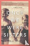 Kohler, Sheila - Once We Were Sisters