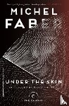 Faber, Michel - Under The Skin