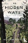 Moffat, Alistair - The Hidden Ways