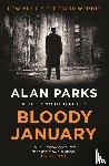 Parks, Alan - Bloody January
