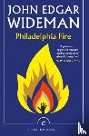 Wideman, John Edgar - Philadelphia Fire