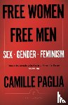 Paglia, Camille - Free Women, Free Men