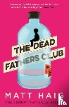 Haig, Matt - The Dead Fathers Club
