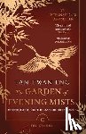Eng, Tan Twan - The Garden of Evening Mists