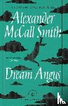 McCall Smith, Alexander - Dream Angus