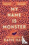Hale, Katie - My Name Is Monster