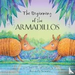  - The Beginning of the Armadillos