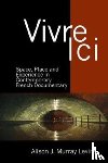 J. Murray Levine, Alison (Department of French - Vivre Ici