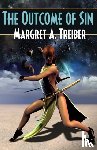 Treiber, Margret - The Outcome of Sin