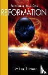 Mason, William E - Reformation