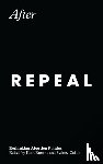  - After Repeal