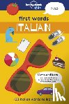 Kids, Lonely Planet - Lonely Planet Kids First Words - Italian: 100 Italian Words to Learn