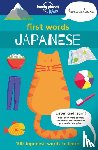 Lonely Planet Kids - Lonely Planet Kids First Words - Japanese