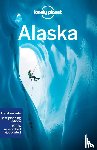 Sainsbury, Brendan, Bodry, Catherine, Karlin, Adam - Lonely Planet Alaska - Perfect for exploring top sights and taking roads less travelled