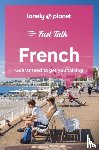 Lonely Planet - Lonely Planet Fast Talk French