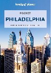 Lonely Planet, Richmond, Simon - Lonely Planet Pocket Philadelphia - Top Sights, Local Experiences