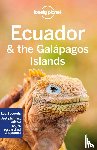 Albiston, Isabel, Bremner, Jade, Kluepfel, Brian - Lonely Planet Ecuador & the Galapagos Islands - Perfect for exploring top sights and taking roads less travelled