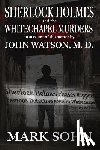 Sohn, Mark - Sherlock Holmes and The Whitechapel Murders