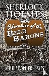 James, Christopher - Sherlock Holmes and The Adventure of The Beer Barons