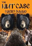 Demaio, Harry - The Nut Case (Octavius Bear Book 12)