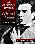 Jones, Kelvin - The Criminal World Of Sherlock Holmes - Volume One
