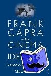 Scott, Malcolm - Frank Capra and the Cinema of Identity - Celebration and Interrogation