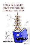 Zhu, Liangliang - China im Bild der deutschsprachigen Literatur seit 1989
