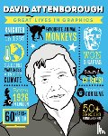 Graphics, Great Lives in - Great Lives in Graphics: David Attenborough