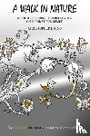 King, Christopher D. - Chroma-Therapy: A Walk in Nature Adult Colouring Book for Mindful Soothing Relaxation