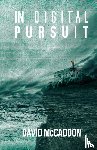 McCaddon, David - In Digital Pursuit