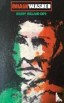 Holland DIPC, Danny - Brainwashed