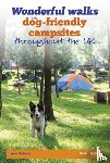 Chelmicka, Anna - Wonderful Walks from Dog-Friendly Campsites Throughout Great Britain