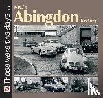 Moylan, Brian - Mg’S Abingdon Factory