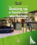 Edgar, Julian - Setting Up a Home Car Workshop