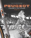 Long, Brian, Claverol, Philippe - Peugeot Classic Bicycles 1945 to 1985