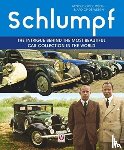 op de Weegh, Ard, op de Weegh, Arnoud - Schlumpf - The intrigue behind the most beautiful car collection in the world