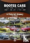 Rowe, David - Rootes Cars of the 1950s, 1960s & 1970s – Hillman, Humber, Singer, Sunbeam & Talbot