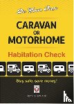 Shephard, Keith - Do Your Own Caravan or Motorhome Habitation Check