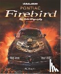 Cranswick, Marc - Pontiac Firebird - the Auto-Biography