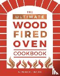 Taylor, Genevieve - The Ultimate Wood-Fired Oven Cookbook