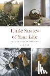 Pashby, Laura - Little Stories of Your Life