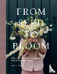 Proust, Milli - From Seed to Bloom