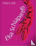 Watt, Judith - Vogue on: Elsa Schiaparelli