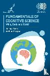 Wen, Joshua, Cooper, Arthur - Fundamentals of Cognitive Science