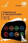 Young, Ralph, Ray, Daniel, Miller, Jessica - Young, R: Trademark Law in Theory and Practice Vol 1