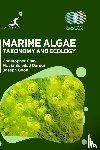 Clark, Christopher, Darqui, Flavia S, Cook, Joseph - Marine Algae
