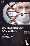 Figel, Joe, Clark, Christopher, Gedan, Keryn - Biotechnology and CRISPR